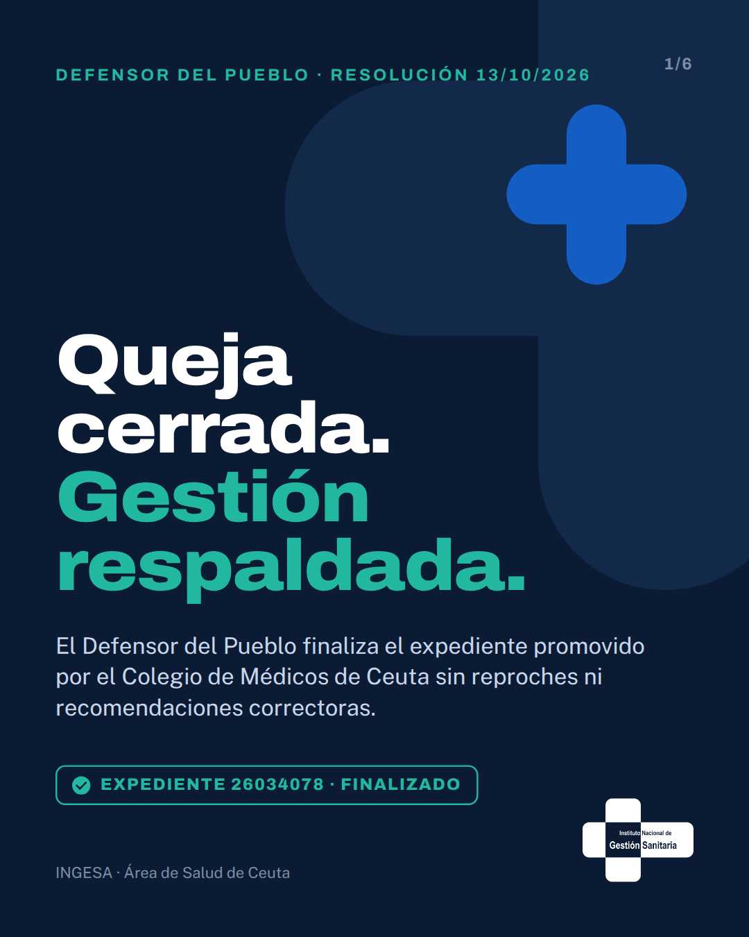 Imagen de la noticia: El Defensor del Pueblo cierra la queja del Colegio de Médicos y avala la gestión de INGESA en Ceuta